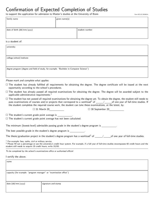Confirmation of Expected Completion of Studies