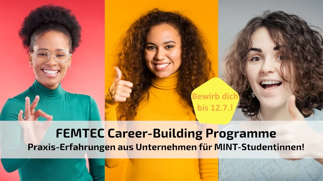 Das FEMTEC Career-Building Programme geht in eine neue Runde